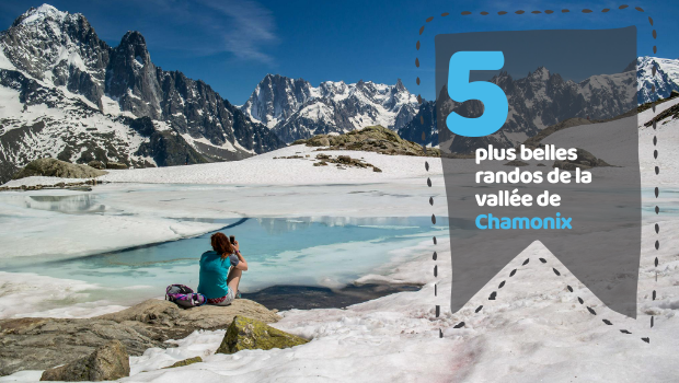 5 plus belles randos de la vallée de Chamonix